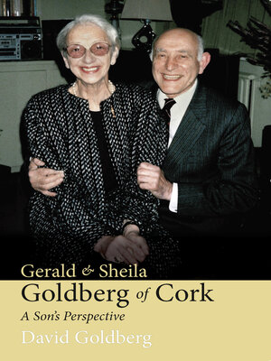 cover image of Gerald & Sheila Goldberg of Cork
